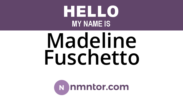Madeline Fuschetto