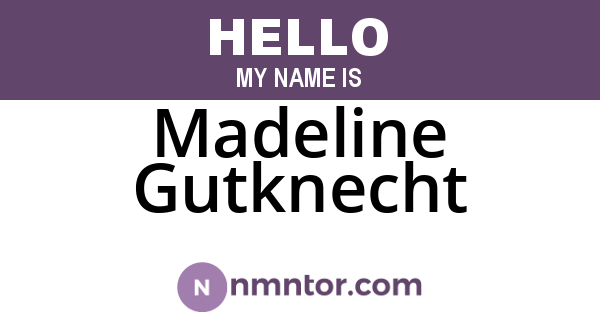 Madeline Gutknecht