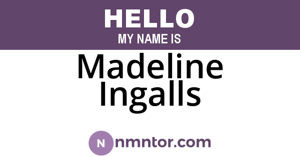 Madeline Ingalls