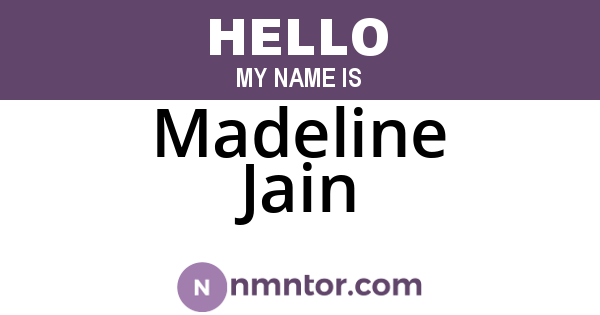 Madeline Jain