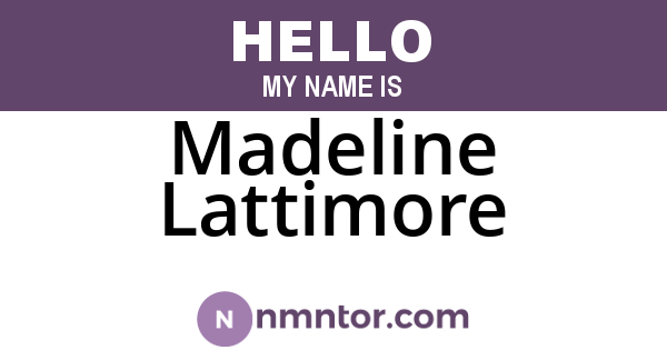 Madeline Lattimore