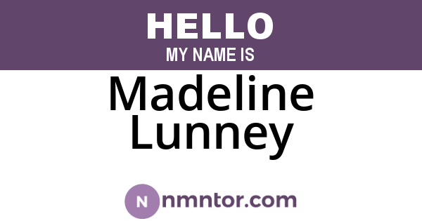 Madeline Lunney