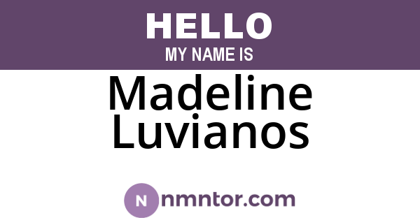 Madeline Luvianos
