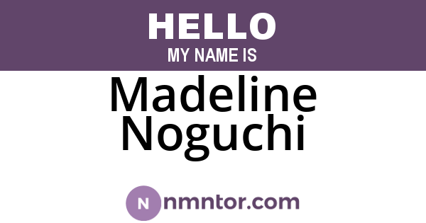 Madeline Noguchi