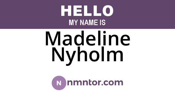 Madeline Nyholm