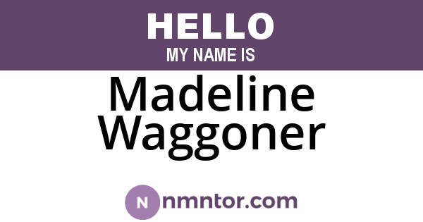 Madeline Waggoner