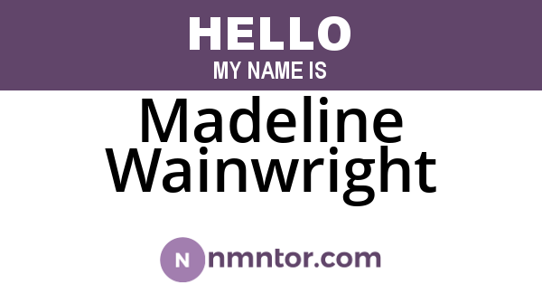 Madeline Wainwright