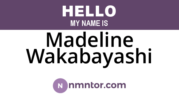 Madeline Wakabayashi