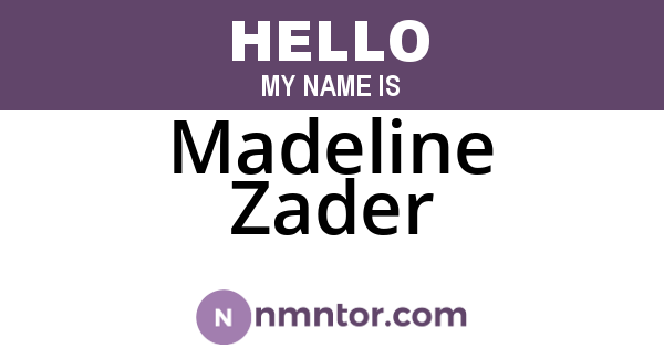 Madeline Zader