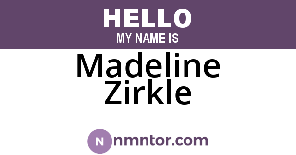 Madeline Zirkle