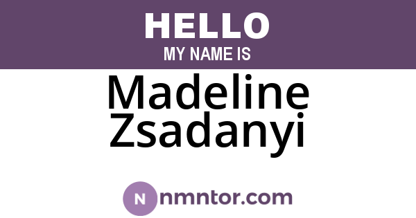 Madeline Zsadanyi