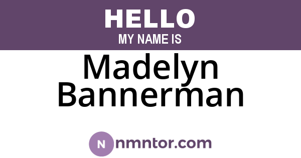 Madelyn Bannerman