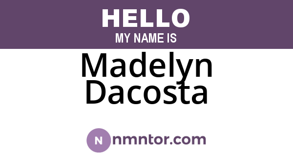 Madelyn Dacosta