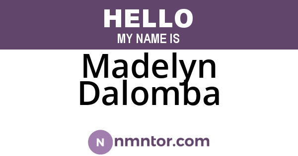 Madelyn Dalomba