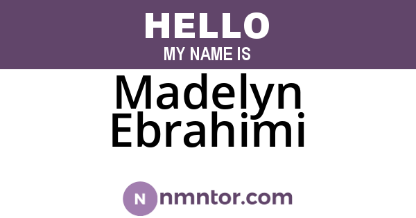 Madelyn Ebrahimi