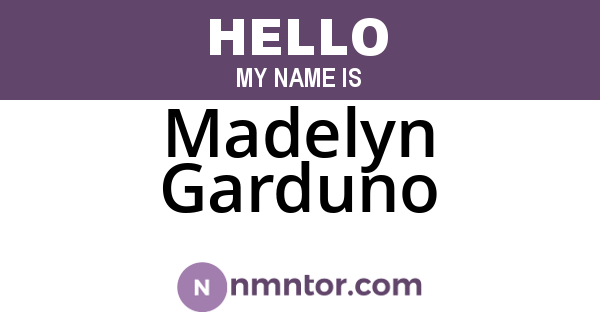 Madelyn Garduno