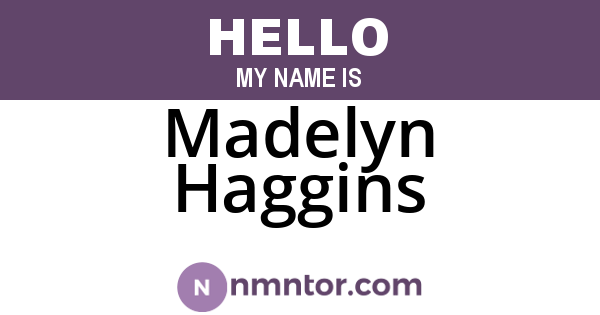 Madelyn Haggins