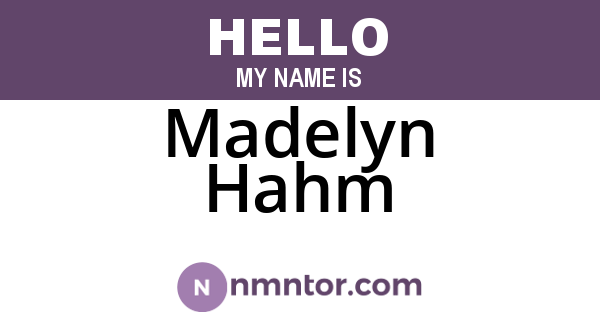 Madelyn Hahm