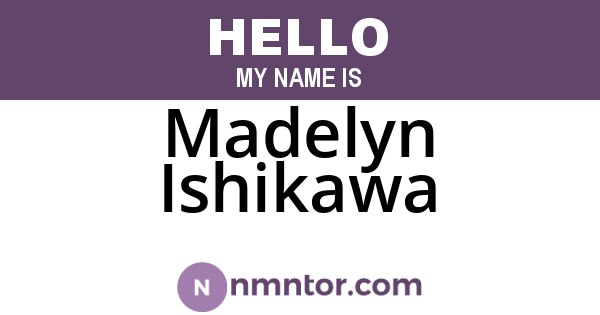 Madelyn Ishikawa