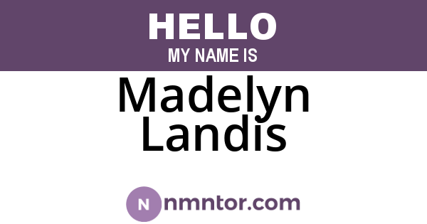 Madelyn Landis