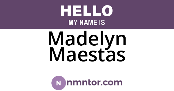 Madelyn Maestas