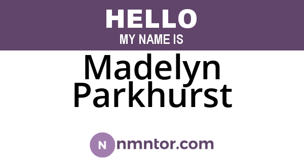 Madelyn Parkhurst