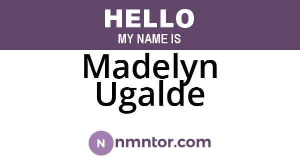 Madelyn Ugalde