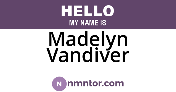 Madelyn Vandiver