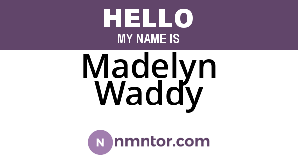Madelyn Waddy