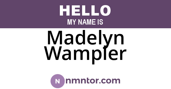 Madelyn Wampler