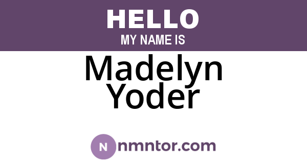 Madelyn Yoder