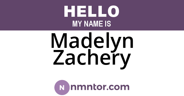Madelyn Zachery