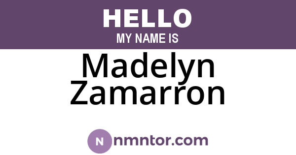 Madelyn Zamarron