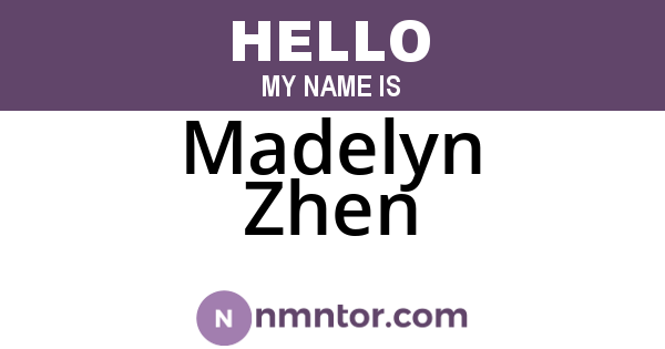 Madelyn Zhen