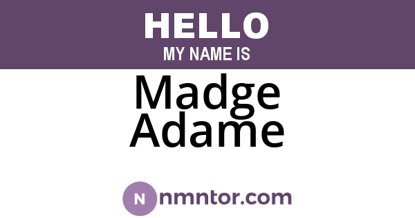 Madge Adame