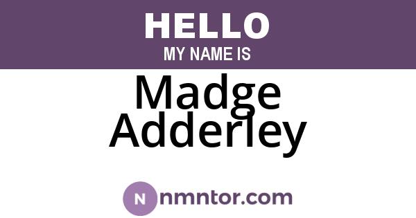 Madge Adderley