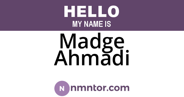 Madge Ahmadi