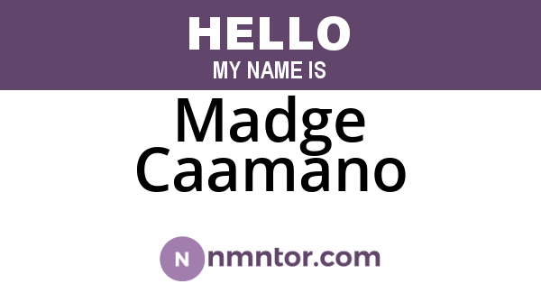 Madge Caamano