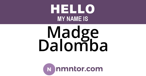 Madge Dalomba