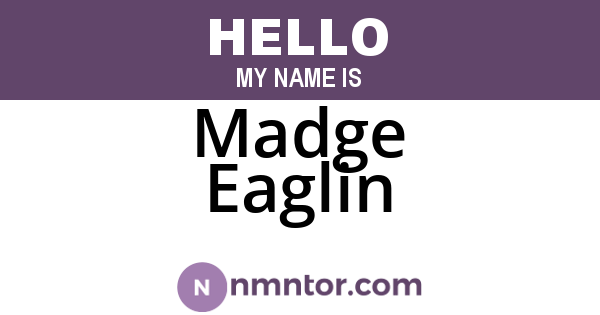 Madge Eaglin