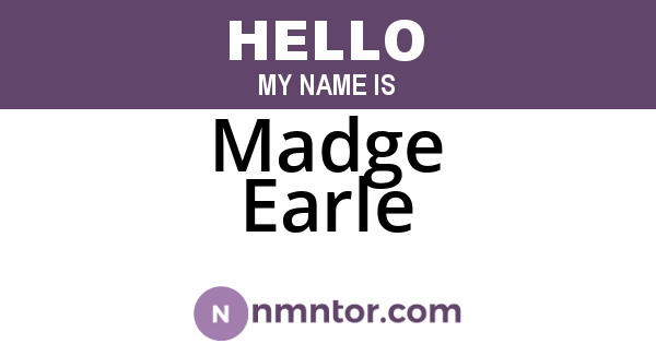 Madge Earle