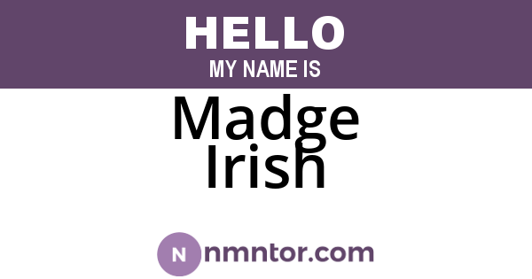 Madge Irish