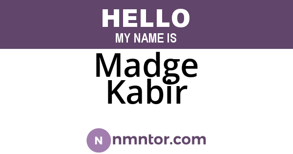 Madge Kabir