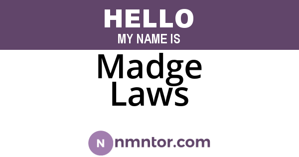 Madge Laws