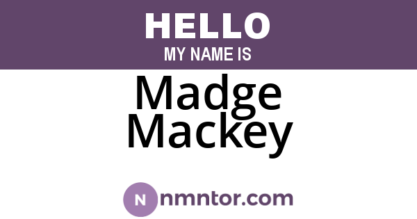 Madge Mackey
