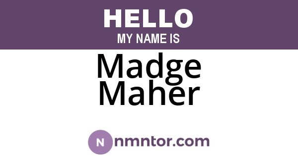 Madge Maher
