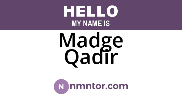 Madge Qadir