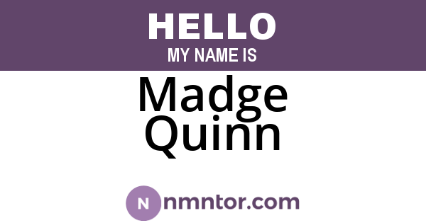 Madge Quinn