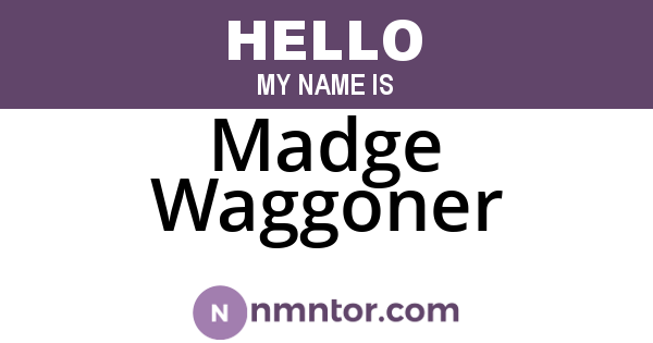 Madge Waggoner
