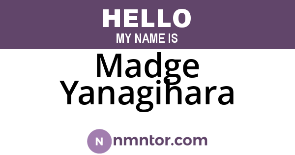 Madge Yanagihara
